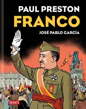 FRANCO (EDICIÓN GRÁFICA) | 9788419399069 | PRESTON, PAUL / GARCÍA, JOSÉ PABLO