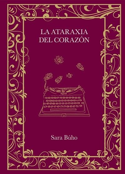 LA ATARAXIA DEL CORAZÓN | 9788410378162 | BÚHO, SARA