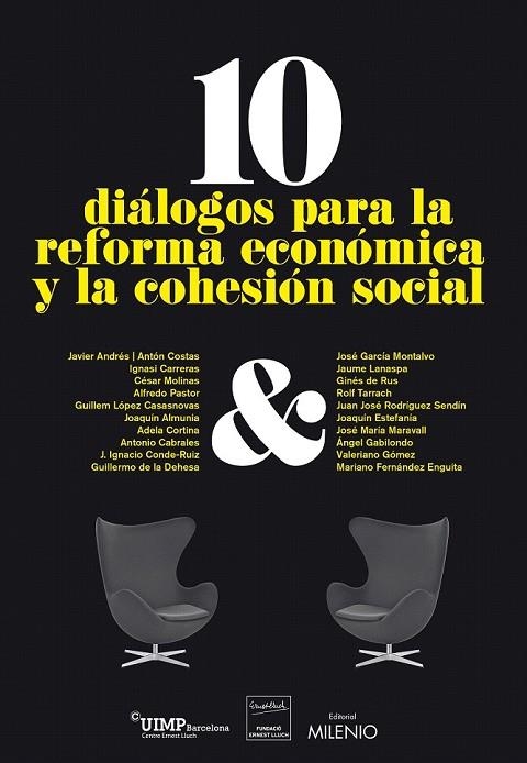 10 DIALOGOS PARA LA REFORMA ECONOMICA Y LA COHESION SOCIAL | 9788497435765 | VVAA