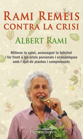 RAMI REMEIS CONTRA LA CRISI | 9788499754017 | RAMI, ALBERT