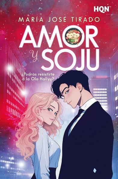 AMOR Y SOJU | 9788410741096 | TIRADO, MARÍA JOSÉ