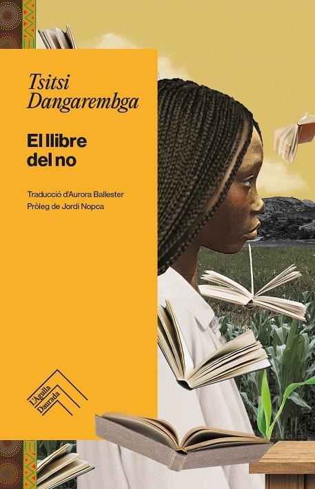 LLIBRE DEL NO, EL | 9788419515216 | DANGAREMBGA, TSITSI