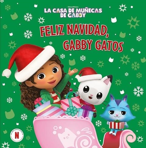 LA CASA DE MUÑECAS DE GABBY. UN CUENTO - FELIZ NAVIDAD, GABBY GATOS | 9788448869847 | LA CASA DE MUÑECAS DE GABBY