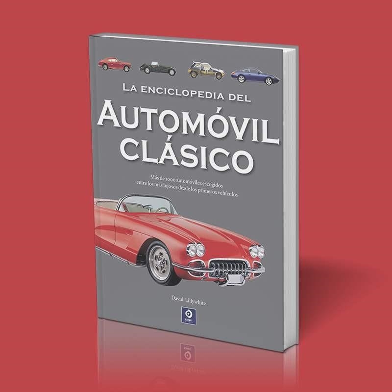 LA ENCICLOPEDIA DEL AUTOMOVIL CLÁSICO | 9788497946247 | LILLYWHITE, DAVID