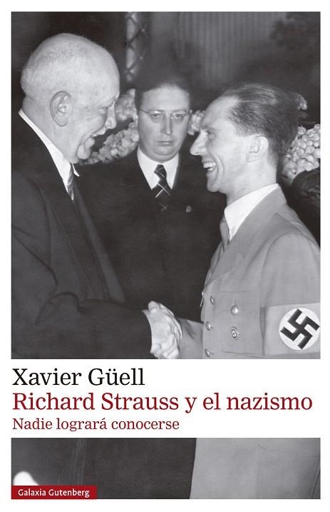 RICHARD STRAUSS Y EL NAZISMO | 9788410317147 | GÜELL, XAVIER