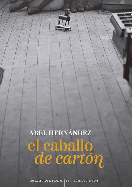 EL CABALLO DE CARTÓN | 9788419689184 | HERNÁNDEZ DOMÍNGUEZ, ABEL