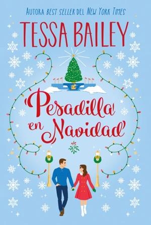 PESADILLA EN NAVIDAD | 9788419131904 | BAILEY, TESSA