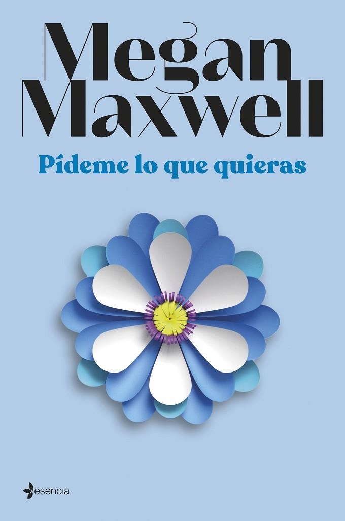 PÍDEME LO QUE QUIERAS (EDICIÓN PELÍCULA) | 9788408294405 | MAXWELL, MEGAN