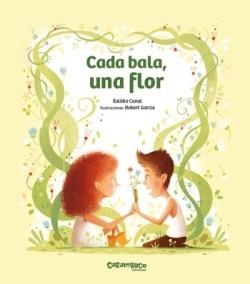 CADA BALA, UNA FLOR | 9788410252158 | CANAL, EULÀLIA