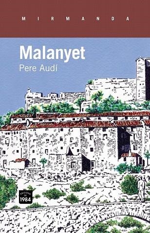 MALANYET | 9788415835158 | AUDI, PERE