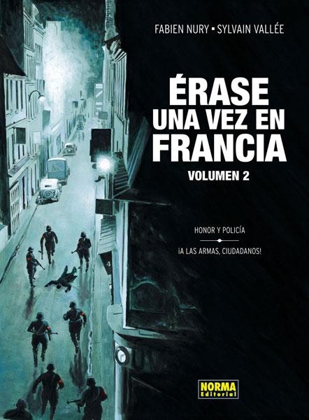 ERASE UNA VEZ EN FRANCIA VOL. 2 | 9788467911879 | NURY, FABIEN / VALLEE, SYLVAIN