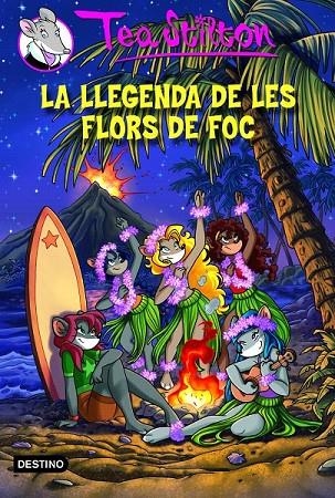 LLEGENDA DE LES FLORS DE FOC, LA | 9788415790907 | STILTON, TEA