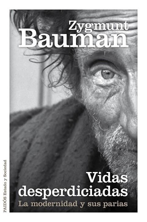 VIDAS DESPERDICIADAS | 9788449329289 | BAUMAN, ZYGMUNT