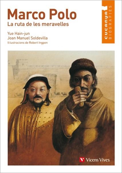 MARCO POLO (CUCANYA-BIOGRAFIES) | 9788468213859 | HAIN-JUN, YUE/SOLDEVILLA ALBERTI, JUAN MANUEL/GRIMM PRESS