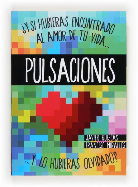 PULSACIONES | 9788467563078 | RUESCAS, JAVIER/ MIRALLES, FRANCESC