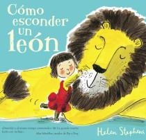 COMO ESCONDER UN LEON | 9788415579380 | STEPHENS, HELEN