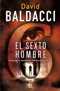 SEXTO HOMBRE, EL | 9788466652742 | BALDACCI, DAVID