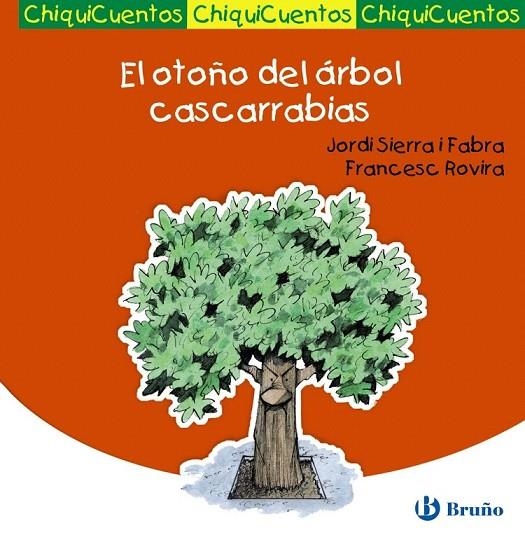 OTOÑO DEL ARBOL CASCARRABIAS, EL | 9788421699737 | SIERRA I FABRA, JORDI