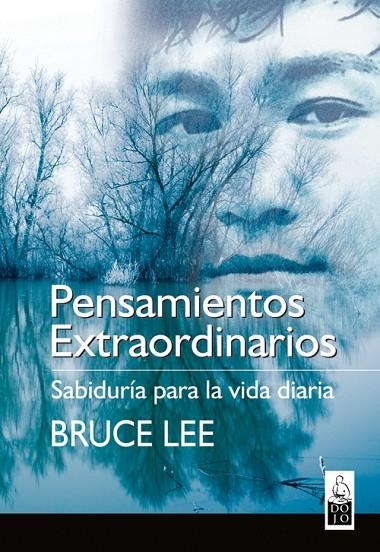 PENSAMIENTOS EXTRAORDINARIOS | 9788493540036 | LEE, BRUCE