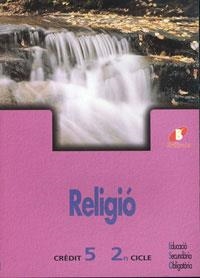 RELIGIO CRED. 5 2N CICLE | 9788483040492 | BUENO HERAS, CARMELO / GARCÍA FRANCO, PEDRO M. / PÉREZ LANDÁBURU, ENCARNACIÓN