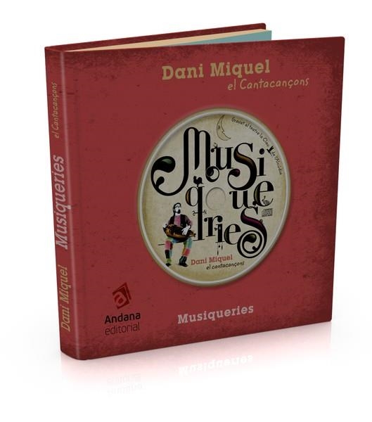 MUSIQUERIES + CD | 9788493793838 | MIQUEL ANTICH, DANI