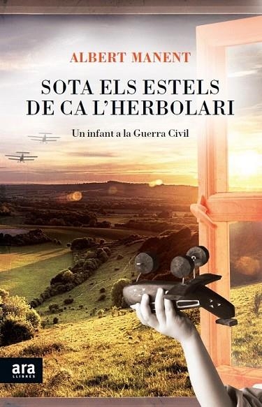 SOTA ELS ESTELS DE CA L'HERBOLARI | 9788415642541 | MANENT SEGIMON, ALBERT