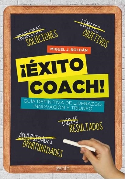 EXITO COACH! | 9788408037538 | ROLDAN, MIGUEL J.