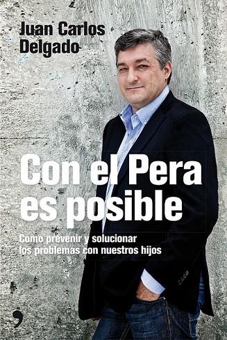 CON EL PERA ES POSIBLE | 9788499983219 | DELGADO, JUAN CARLOS