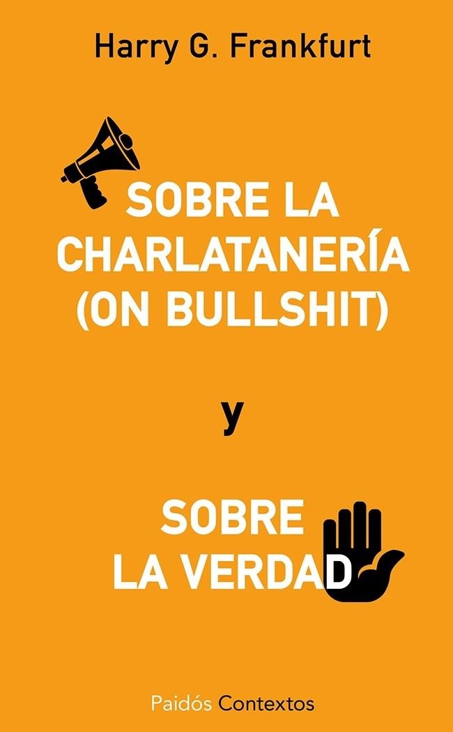 SOBRE LA CHARLATANERIA (ON BULLSHIT) | 9788449329302 | FRANKFURT, HARRY G.