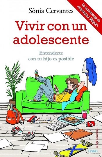 VIVIR CON UN ADOLESCENTE | 9788497546911 | CERVANTES, SONIA