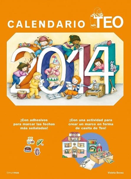 CALENDARIO TEO 2014 | 9788408118923 | VIOLETA DENOU