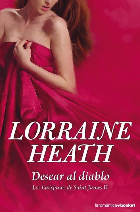 DESEAR AL DIABLO | 9788408118343 | LORRAINE HEATH