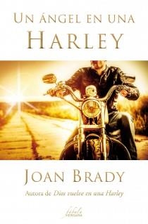 ANGEL EN UNA HARLEY, UN | 9788415420538 | BRADY, JOAN