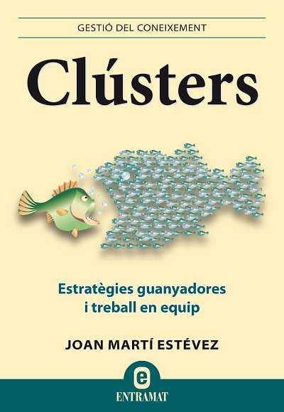 CLUSTERS (CAT) | 9788492920068 | MARTI ESTEVEZ, JOAN