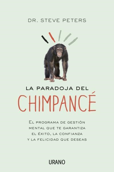 PARADOJA DEL CHIMPANCE, LA | 9788479538422 | PETERS, STEVE