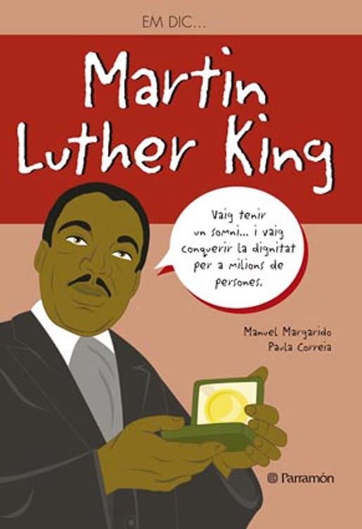 EM DIC MARTIN LUTHER KING | 9788434240568 | MARGADO, MANUEL / CORREIA, PAULA