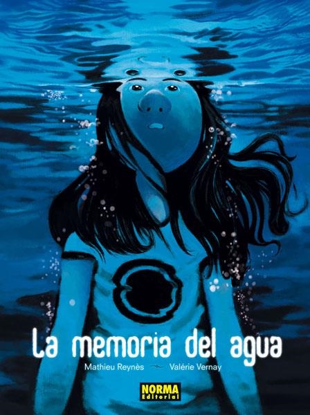 MEMORIA DEL AGUA, LA | 9788467912487 | REYNES, MATHIEU / VERNAY, VALERIE