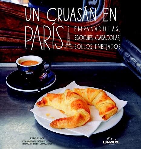 CRUASAN EN PARIS, UN | 9788497859592 | BLACK, KEDA / TEASDALE, JANE / LUCANO, FREDERIC