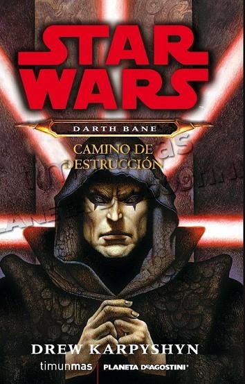 DARTH BANE EL CAMINO DE DESTRUCCION | 9788448009946 | KARPYSHYN, DREW