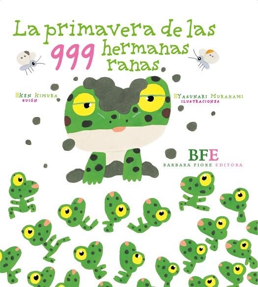 PRIMAVERA DE LAS 999 HERMANAS RANAS, LA | 9788415208389 | KIMURA, KEN