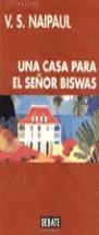 UNA CASA PARA EL SEÑOR BISWAS | 9788483062142 | NAIPAUL, V.S.