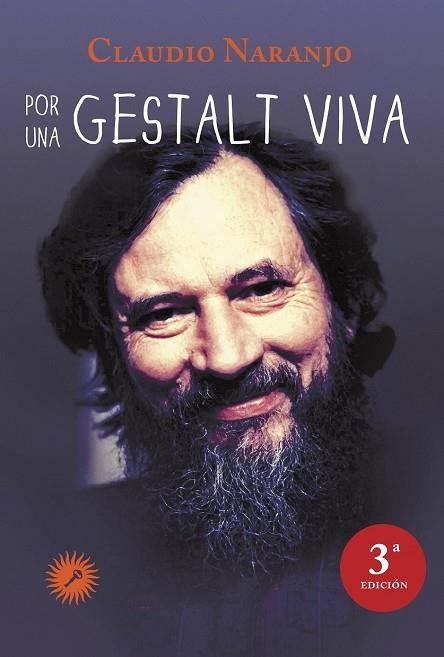 POR UNA GESTALT VIVA | 9788495496935 | NARANJO, CLAUDIO