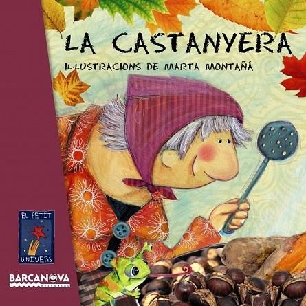 CASTANYERA, LA | 9788448932763 | MONTAÑA, MARTA