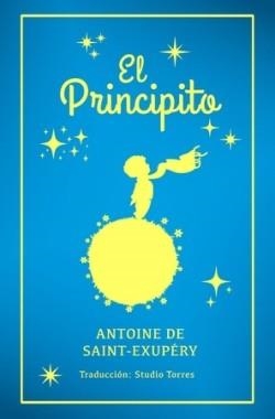 EL PRINCIPITO | 9788410101319 | ANTOINE SAINT-EXUPÉRY