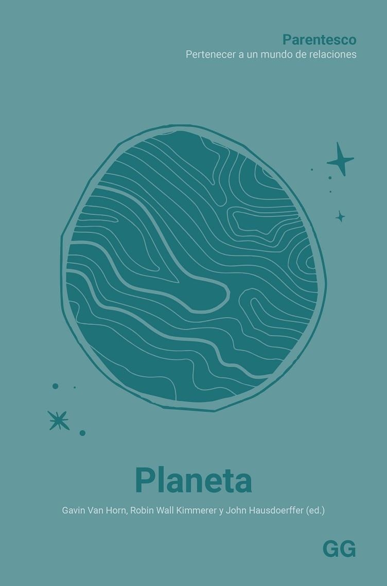 PLANETA | 9788425235320 | GAVIN VAN HORN ROBIN WALL KIMMERER Y JOHN HAUSDOER