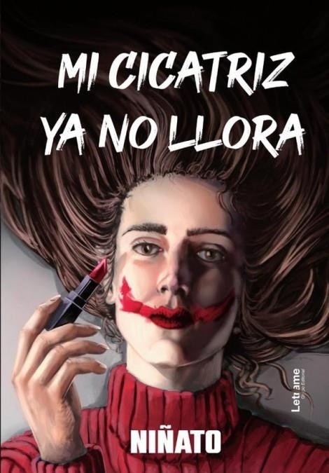 MI CICATRIZ YA NO LLORA | 9788410688414 | NIÑATO