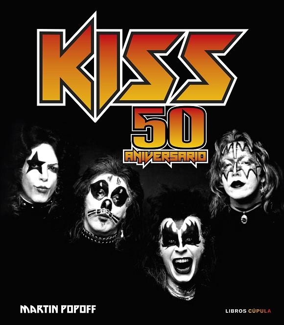 KISS. 50 ANIVERSARIO | 9788448041298 | POPOFF, MARTIN