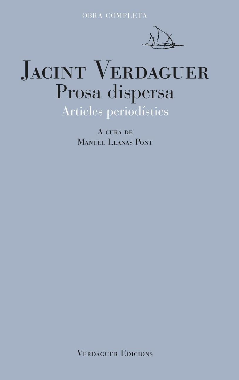 PROSA DISPERSA | 9788494458699 | VERDAGUER I SANTALÓ, JACINT