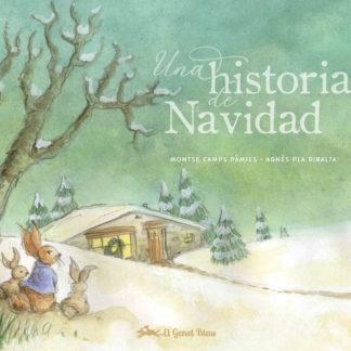 UNA HISTORIA DE NAVIDAD | 9788412515664 | CAMPS PÀMIES, MONTSE