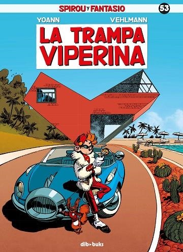 SPIROU Y FANTASIO 53 | 9788416507511 | YOANN / VEHLMANN FABIEN